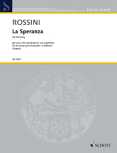 G. Rossini et al.: La Sperenza - Die Hoffnung