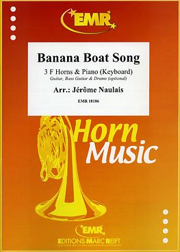 J. Naulais: Banana Boat Song, 3HrnKlav/Key