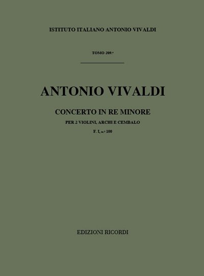 Concerto Per 2 Violini, Archi e BC In Re Min Rv514 (Part.)