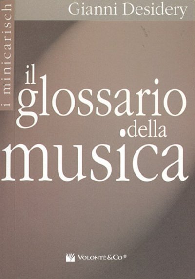 G. Desidery: Il glossario della musica (Bu)