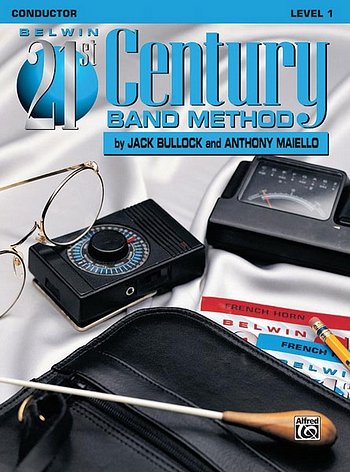 J. Bullock: 21st Century Band Method 1, Blkl (Part.)