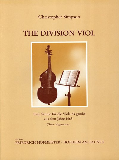 Simpson, C.: The Div. Viol or th... (NT)