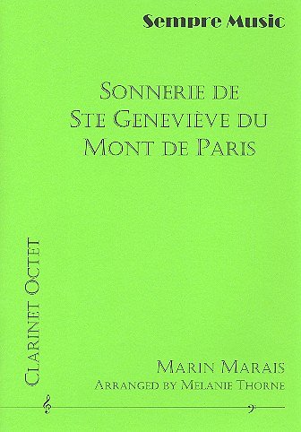 M. Marais: Sonnerie de Ste Genevieve du Mont , 8Klar (Pa+St)