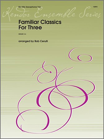 Familiar Classics For Three (Pa+St)