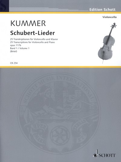 F.A. Kummer: Schubert-Lieder op. 117b, VcKlav (KlavpaSt)