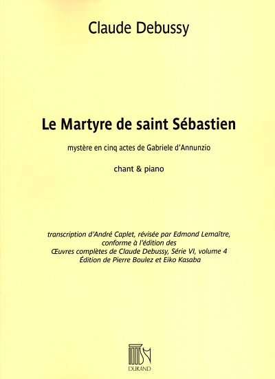 C. Debussy: Le Martyre de saint Sebastien, 2GesGchOrch (KA)