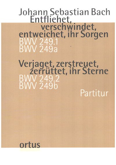 J.S. Bach: Entfliehet, verschwindet, e, 4GesGchOrchO (Part.)