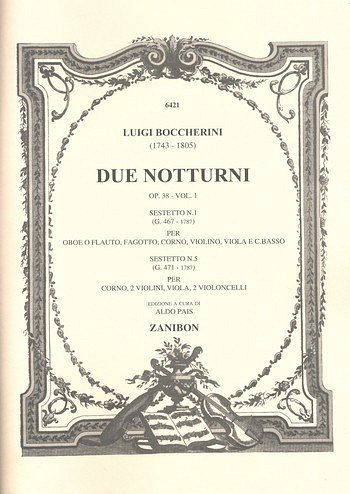 Notturni Op. 38 Vol. 1 (Sestetti N. 1 E 5)  (Part.)