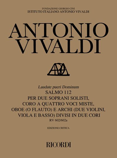 A. Vivaldi: Laudate Pueri Dominum. Salmo 112 Rv 602- (Part.)
