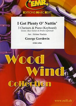 G. Gershwin: I Got Plenty O' Nuttin, 3KlarKlav/Ke (KlavpaSt)