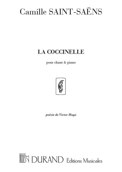C. Saint-Saëns: La Coccinelle (Poesie de Victo, GesKlav (KA)