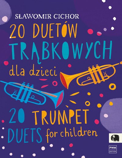 S. Cichor: 20 Trumpet Duets for children and youngsters
