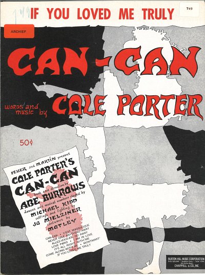 C. Porter: If You Loved Me Truly (from "Can-Can")
