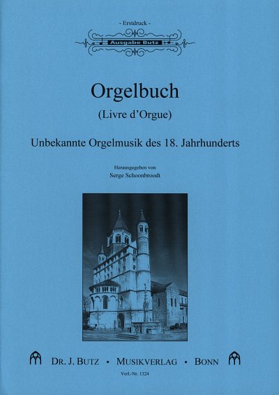 Orgelbuch Livre D'Orgue