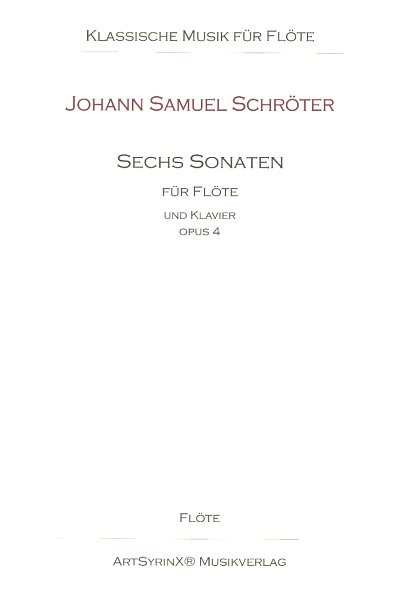 J.S.  Schroeter: 6 Sonaten op. 4, FlKlav