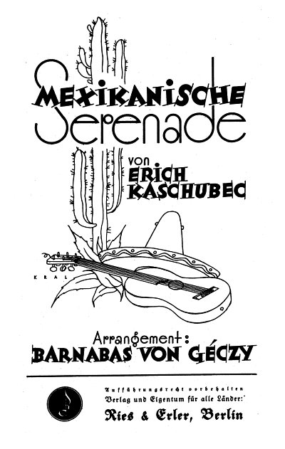 Kaschubec, Erich: Mexikanische Serenade