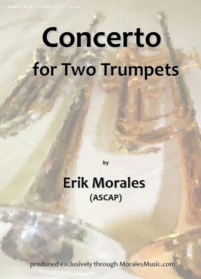 E. Morales: Concerto For Two Trumpets (KlavpaSt)