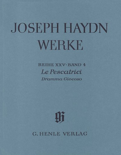 J. Haydn: Le Pescatrici - Dramma Giocoso