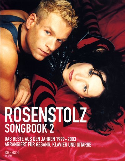 Plate, Peter: Rosenstolz - Songbook 2 Das Beste aus den Jahr