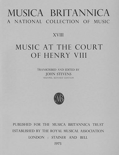 J. Stevens: Music at the Court of Henry VIII, GesGitLt