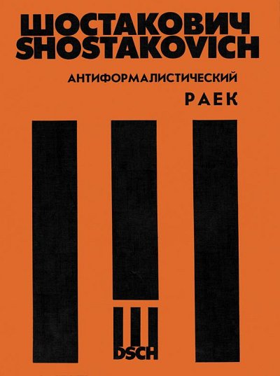 D. Schostakowitsch: Raiok Anti Formaliste, Ch (Bu)