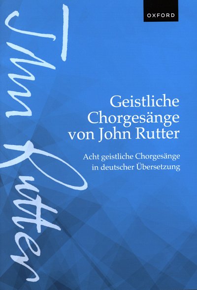 J. Rutter: Geistliche Chorgesänge, GCh4 (KA)