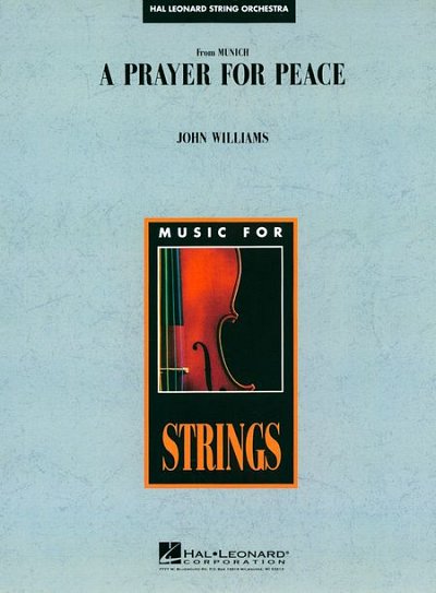 J. Williams: A Prayer for Peace (Avner's Theme, Stro (Pa+St)