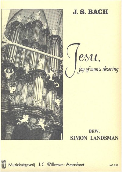 J.S. Bach: Jesu, Joy Of Man's Desiring, Org