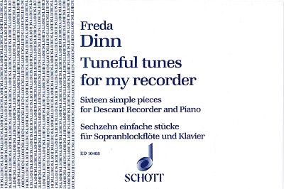F. Dinn: Tuneful Tunes for My Recorder