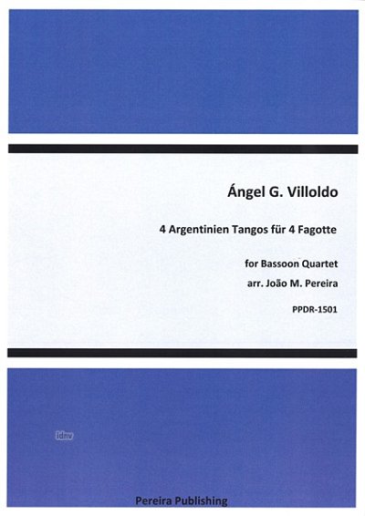 V.A.[.P. Joao: 4 argentische Tangos Nr. 14 ., 4 Fagotte