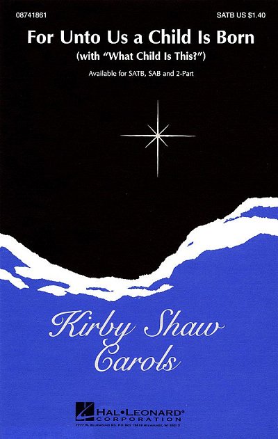 K. Shaw: For Unto Us a Child Is Born, GchKlav (Chpa)