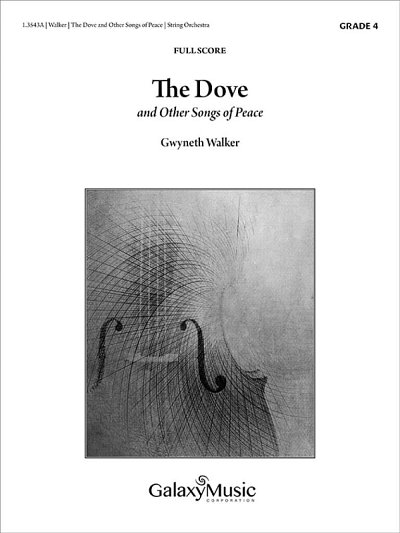 G. Walker: The Dove and Other Songs of Peace, Sinfo (Part.)