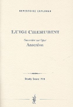 L. Cherubini: Ouvertüre zur Oper Anacréon