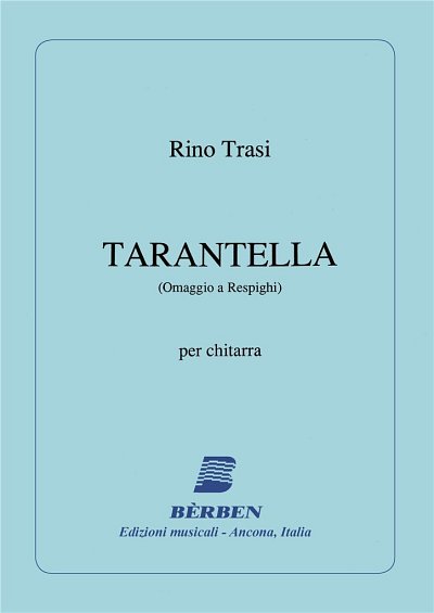 Tarantella (Omaggio A Respighi) (Part.)