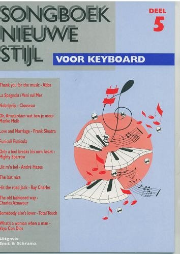 J. Schrama: Songboek Nieuwe Stijl 5, Key
