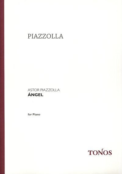 A. Piazzolla: Angel