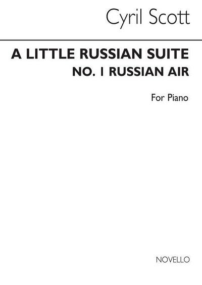 C. Scott: A Little Russian Suite (Movement No.1-russia, Klav