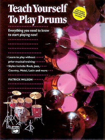 W. Patrick: Teach Yourself To Play Drums, Schlagz
