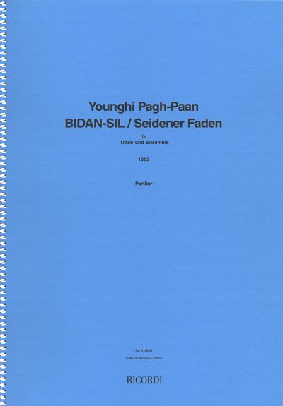 Y. Pagh-Paan: Bidan Sil (Seidener Faden) (Part.)