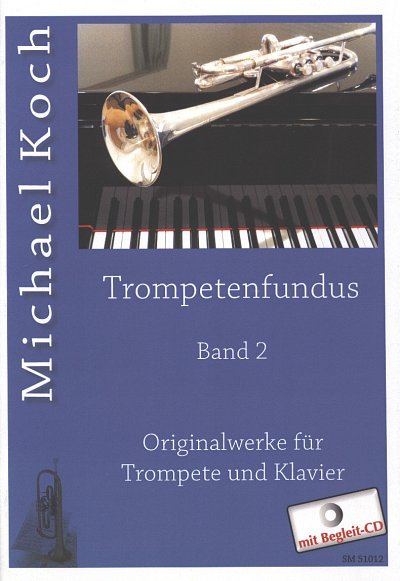 M. Koch: Trompetenfundus 2, TrpKlav (Klvp2StCD)