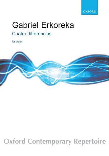 G. Erkoreka: Cuatro Diferencias (Version For Organ Solo, Org