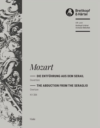 W.A. Mozart: Die Entführung aus dem Serail KV 3, Sinfo (Vla)