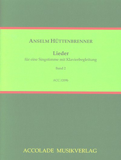 A. Huettenbrenner: Lieder 2, GesKlav