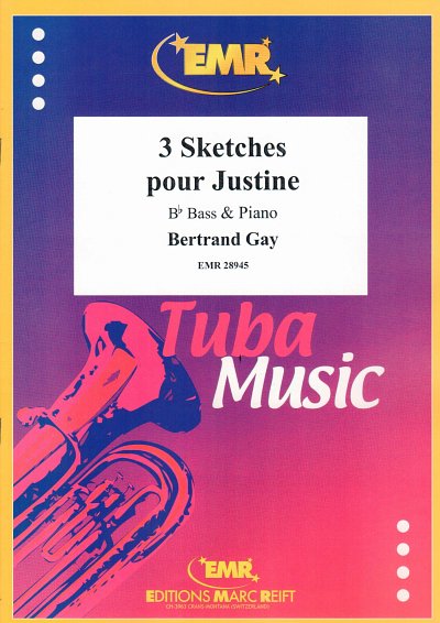 DL: B. Gay: 3 Sketches pour Justine, TbBKlav
