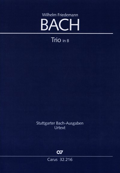 W.F. Bach: Trio B-Dur Stuttgarter Bach Ausgaben
