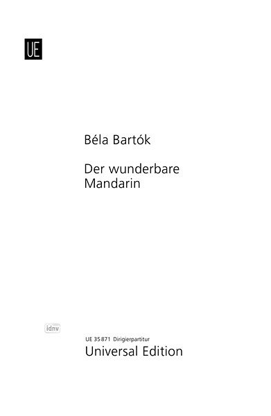 B. Bartók: Der wunderbare Mandarin op. 19