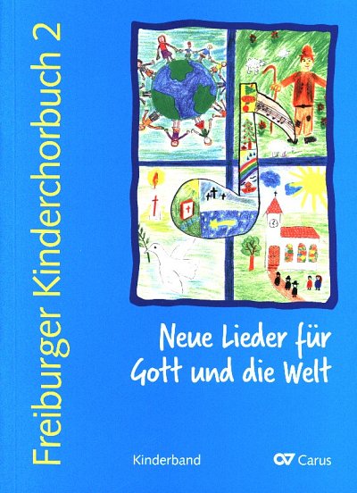 Freiburger Kinderchorbuch 2, KchKlav (Chb)