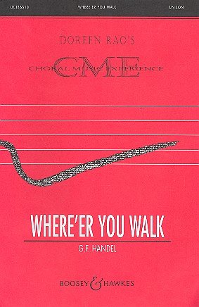 G.F. Händel: Where'er You Walk