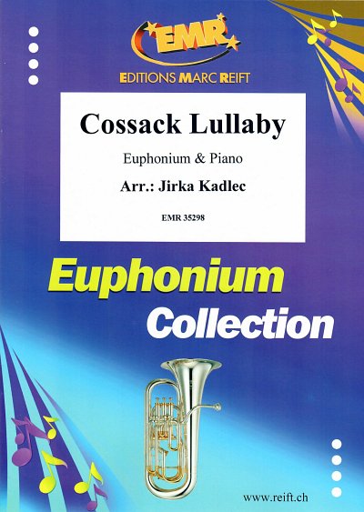 J. Kadlec: Cossack Lullaby, EuphKlav