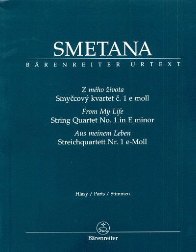 B. Smetana: Streichquartett Nr. 1 e-Moll 